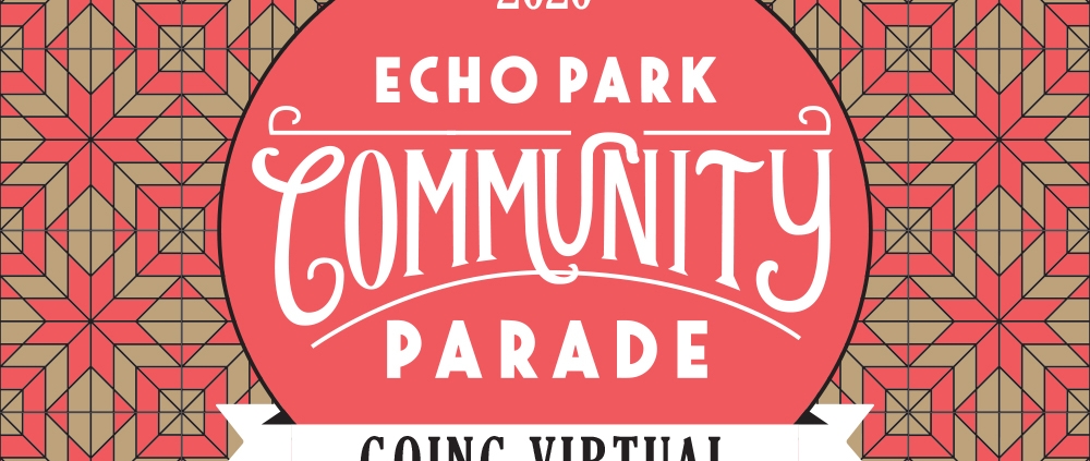 Echo Park Community Parade Going Virtual